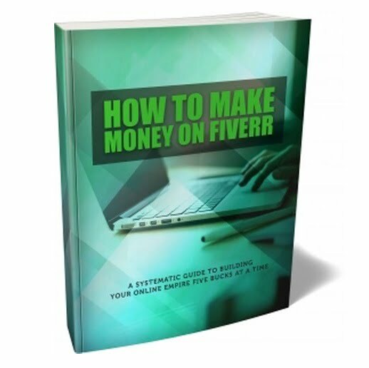 How to Make Money on Fiverr – eBook with Resell Rights How to Make Money on Fiverr – eBook with Resell Rights